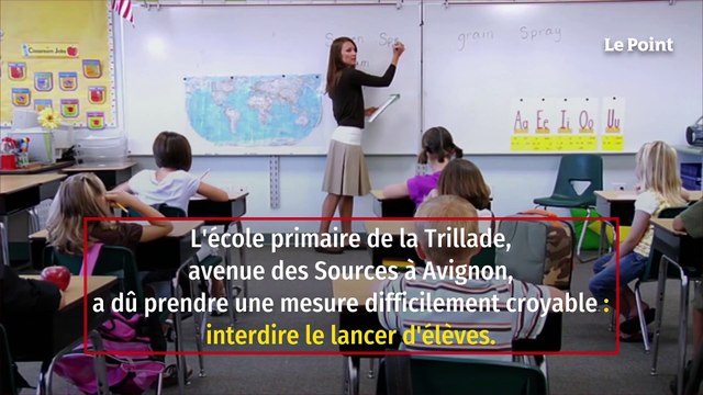 Une école primaire interdit le lancer d'élèves à Avignon
