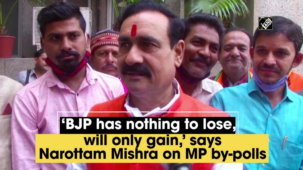 ‘BJP has nothing to lose, will only gain’ says Narottam Mishra on Madhya Pradesh bypolls