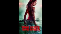 TOMB RAIDER Official Trailer TEASER Alicia Vikander, Lara Croft Movie HD