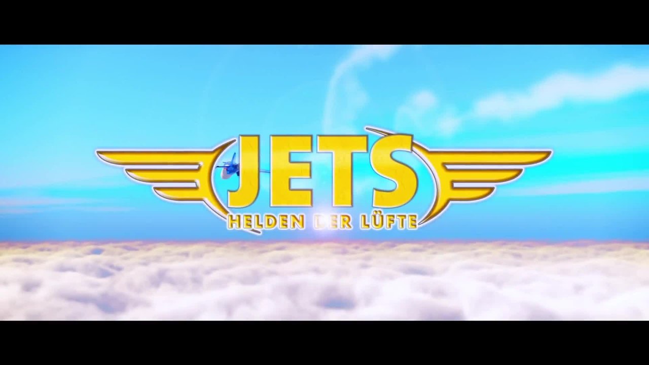 JETS Helden der LÃ¼fte - Teaser Trailer (Deutsch) HD