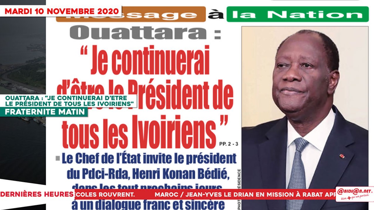 Le Titrologue du 10 Novembre 2020 : Alassane Ouattara, « Je continuerai d’etre le président de tous les Ivoiriens »