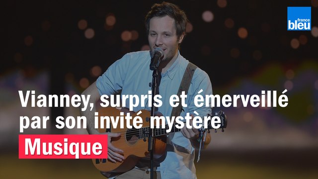 Vianney, surpris et émerveillé par son invité mystère