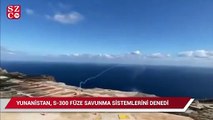Yunanistan, Girit Adası'nda S 300 füze savunma sistemlerini denedi