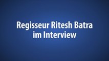 Lunchbox Interview mit Ritesh Batra