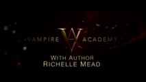 Vampire Academy - Featurette Richelle Mead (English) HD