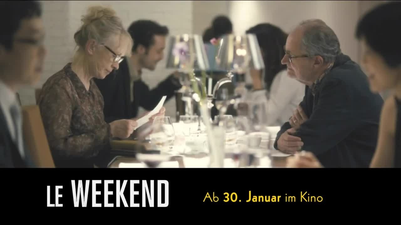 Le Weekend - Spot 1 (Deutsch) HD