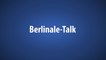 Berlinale-Talk 2014 - Teil 6