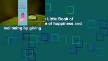 About For Books  The Little Book of Gratitude: Create a life of happiness and wellbeing by giving