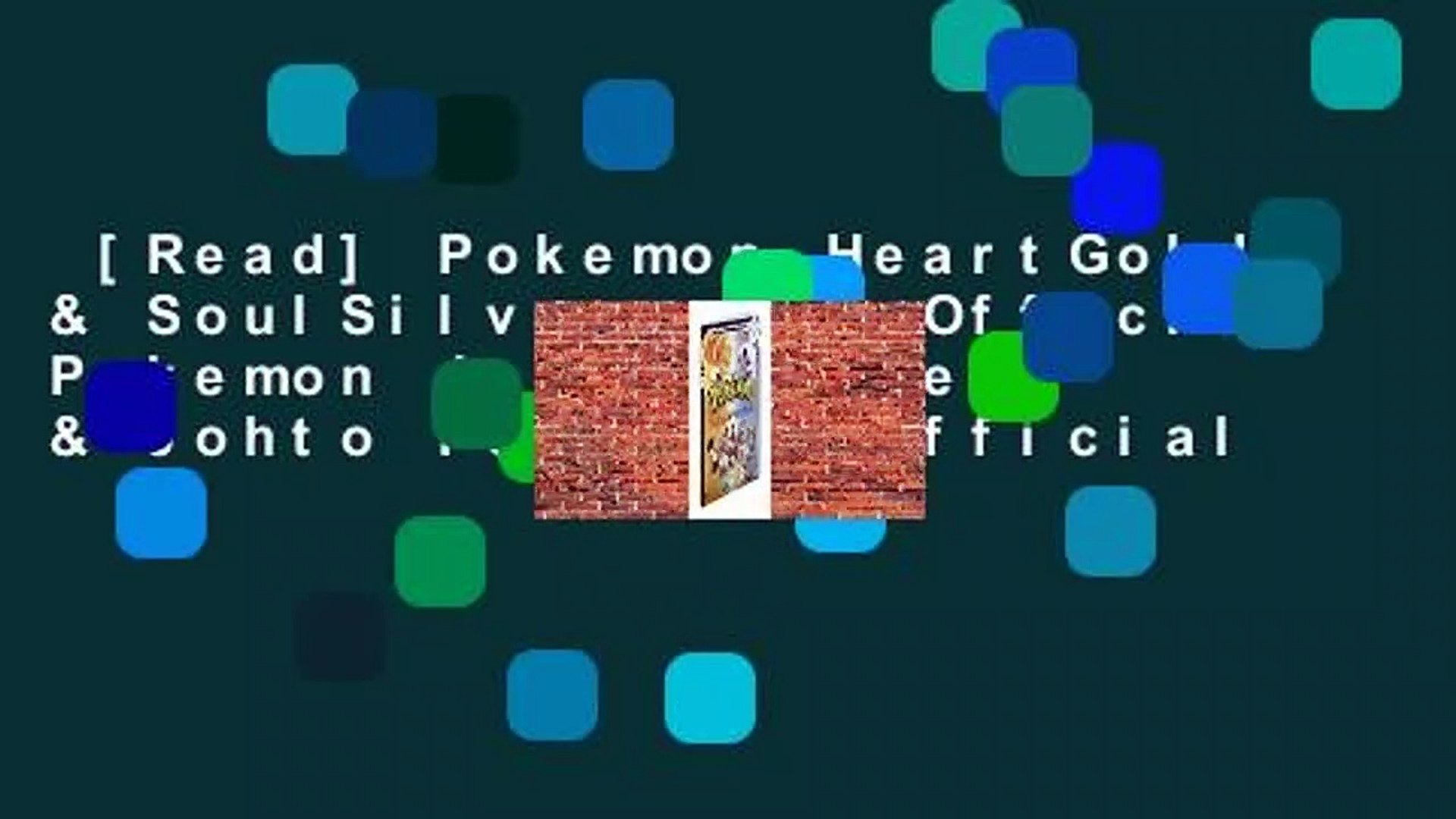 Pokemon Heartgold & Soulsilver: The Official Pokemon Johto Guide
