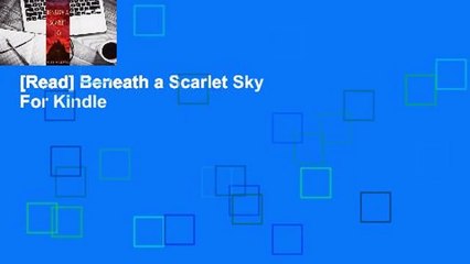 [Read] Beneath a Scarlet Sky  For Kindle