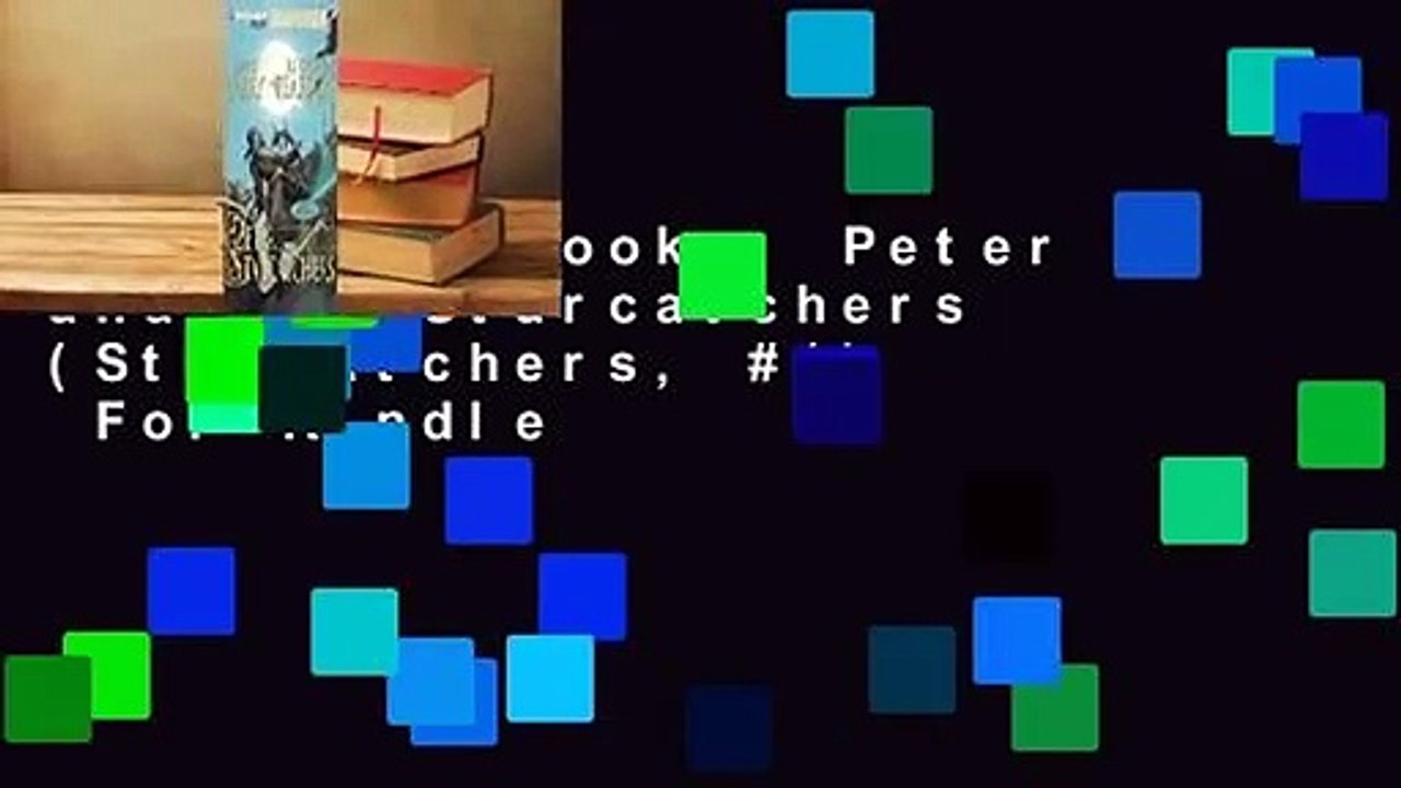 About For Books  Peter and the Starcatchers (Starcatchers, #1)  For Kindle