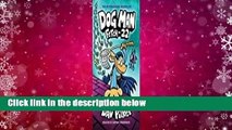 About For Books  Dog Man: Fetch-22 (Dog Man, #8)  Best Sellers Rank : #1