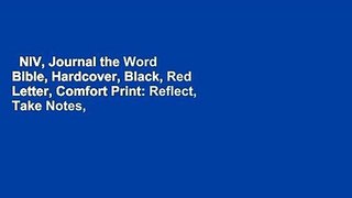 NIV, Journal the Word Bible, Hardcover, Black, Red Letter, Comfort Print: Reflect, Take Notes,