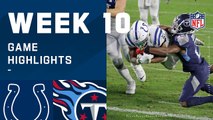 Colts vs. Titans Week 10 Highlights | NFL 2020