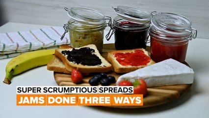 Super Scrumptious Spreads: Jams done 3 ways