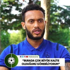 Lewis Baker: "Burada çok büyük kalite olduğunu görebiliyorum"