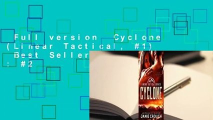 Full version  Cyclone (Linear Tactical, #1)  Best Sellers Rank : #2