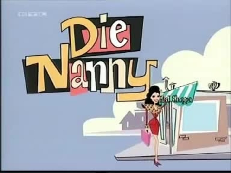 Die Nanny - Clip Intro (Deutsch)
