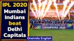 Mumbai Indians beat Delhi Capitals by five wickets winning the IPL 2020 | Oneindia News
