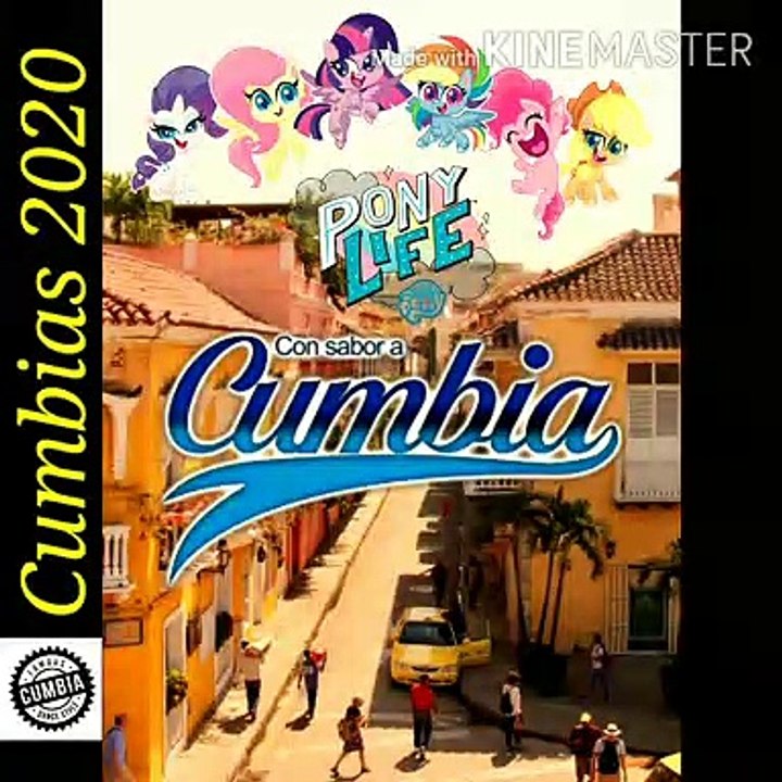 My Little Pony: Pony Life (Cumbia Version) 2020