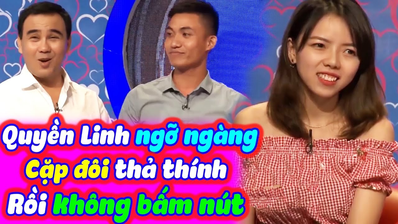 Quyền Linh Cát Tường Ngỡ Ngàng Trước Cặp Đôi Thả Thính Rồi Quyết Đinh Không Bấm Nút Hẹn Hò|BMHH 2020