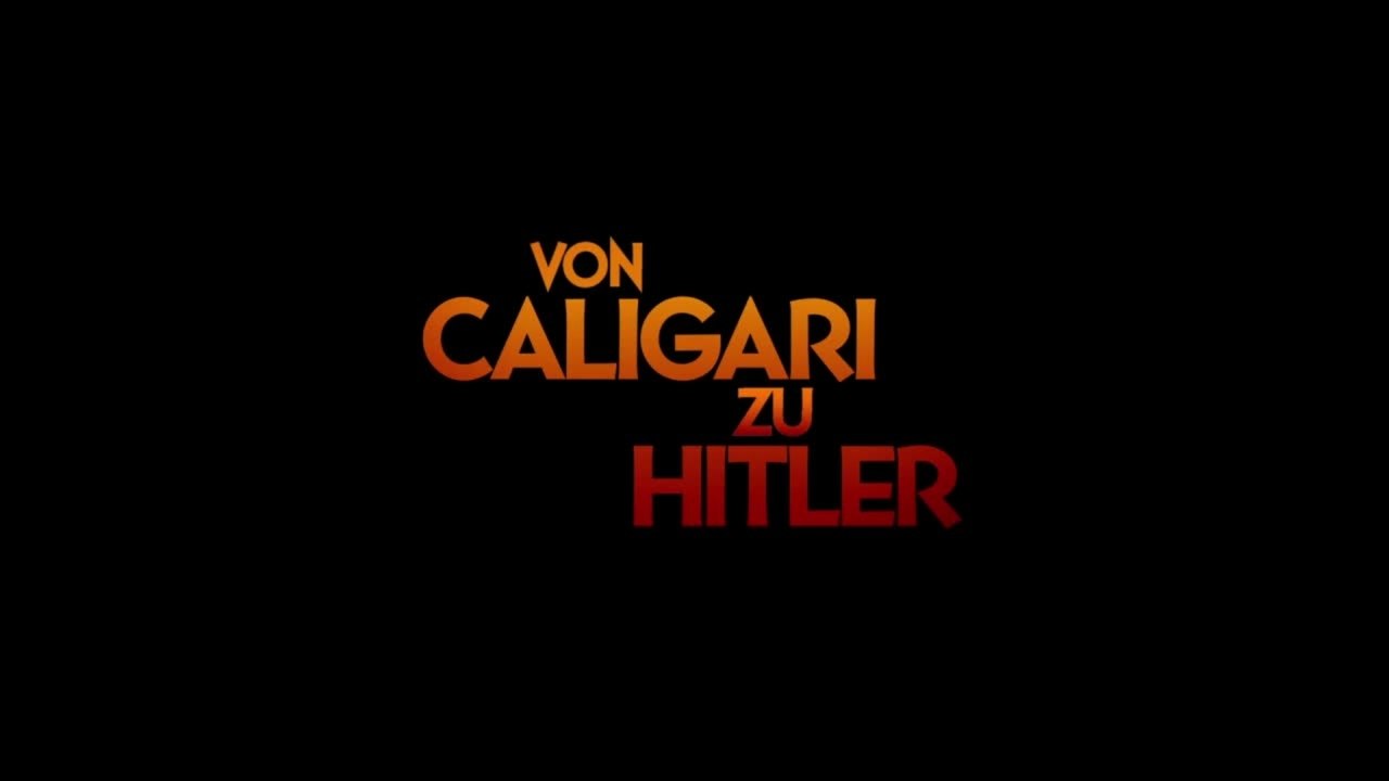 Von Caligari zu Hitler - Trailer (Deutsch) HD