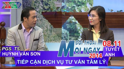Tiếp cận dịch vụ tư vấn tâm lý - PGS. TS. Huỳnh Văn Sơn | ĐTMN 081114