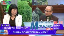 Chuẩn đoán tiền sản số 2 - TS.BS. Huỳnh Thị Thu Thủy | ĐTMN 161114