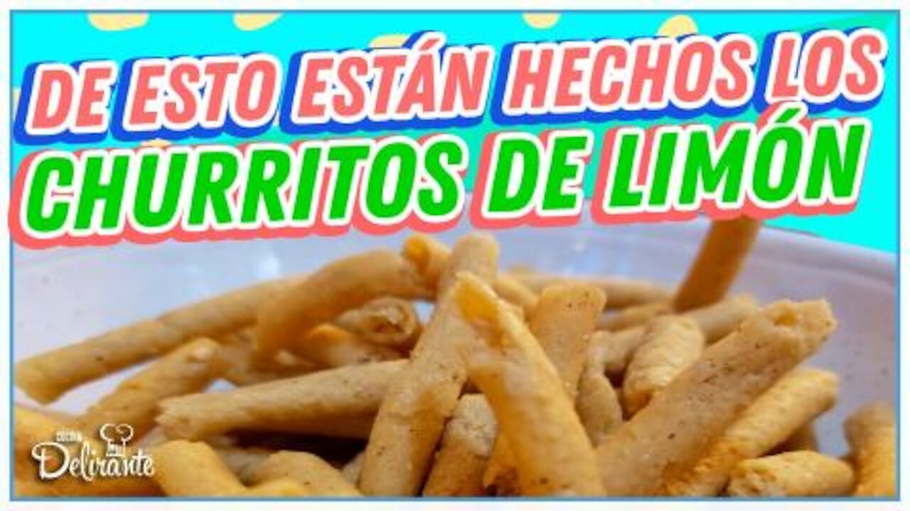 ¿De qué están hechos los churritos con limón? | Cocina Delirante