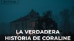 La verdadera historia de Coraline y la puerta secreta