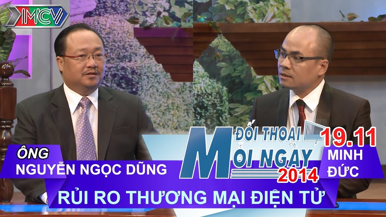 Hạn chế rủi ro khi mua hàng online - Ông Nguyễn Ngọc Dũng | ĐTMN 191114