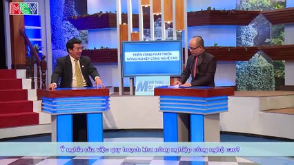 11 khu nông nghiệp Công nghệ cao - Ths.Từ Minh Thiện | ĐTMN 251114