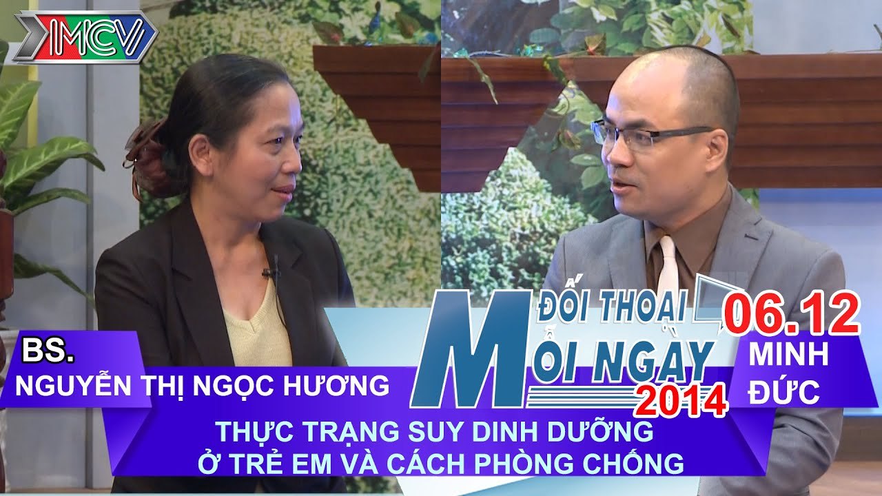 Suy dinh dưỡng trẻ em - BS CK1 Nguyễn Thị NGọc HƯơng | ĐTMN 061214