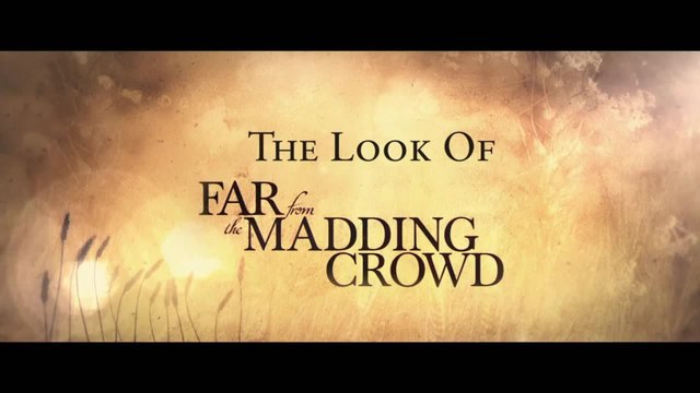 Far From the Madding Crowd - Featurette Costumes (English) HD