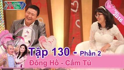Đủ chuyện bi hài với cặp vợ chồng có "gu" trái ngược | Đông Hồ - Cẩm Tú | VCS 130 | 31/01/2016