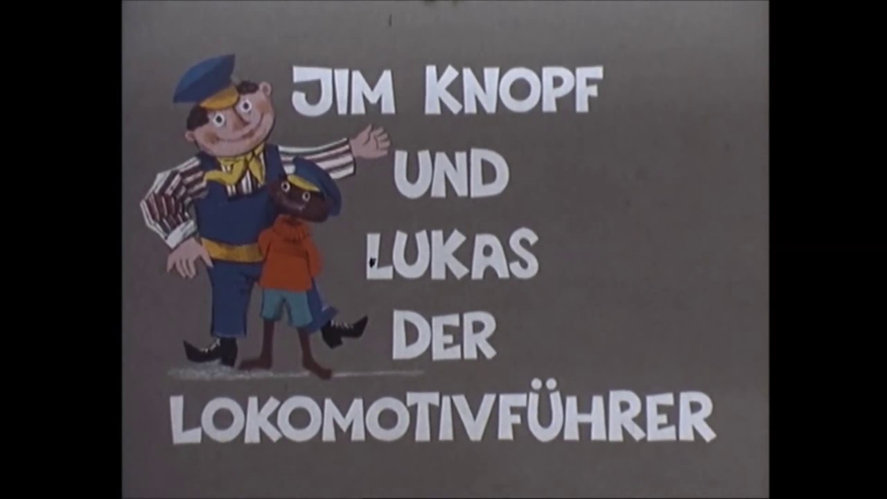 Jim Knopf und Lukas der LokomotivfÃ¼hrer - Intro (Deutsch) HD
