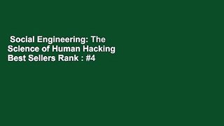 Social Engineering: The Science of Human Hacking  Best Sellers Rank : #4