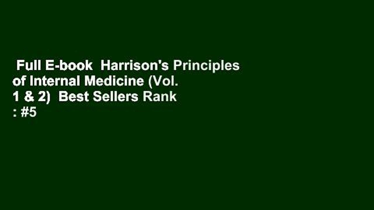 Full E-book  Harrison's Principles of Internal Medicine (Vol. 1 & 2)  Best Sellers Rank : #5