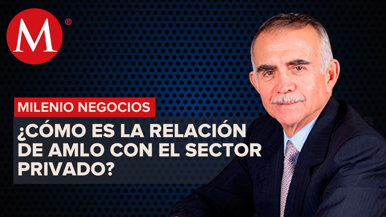 La estrategia del gobierno para atraer la inversión privada, Alfonso Romo | Milenio Negocios