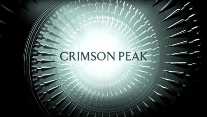 Crimson Peak - Featurette Gothic Love (English) HD