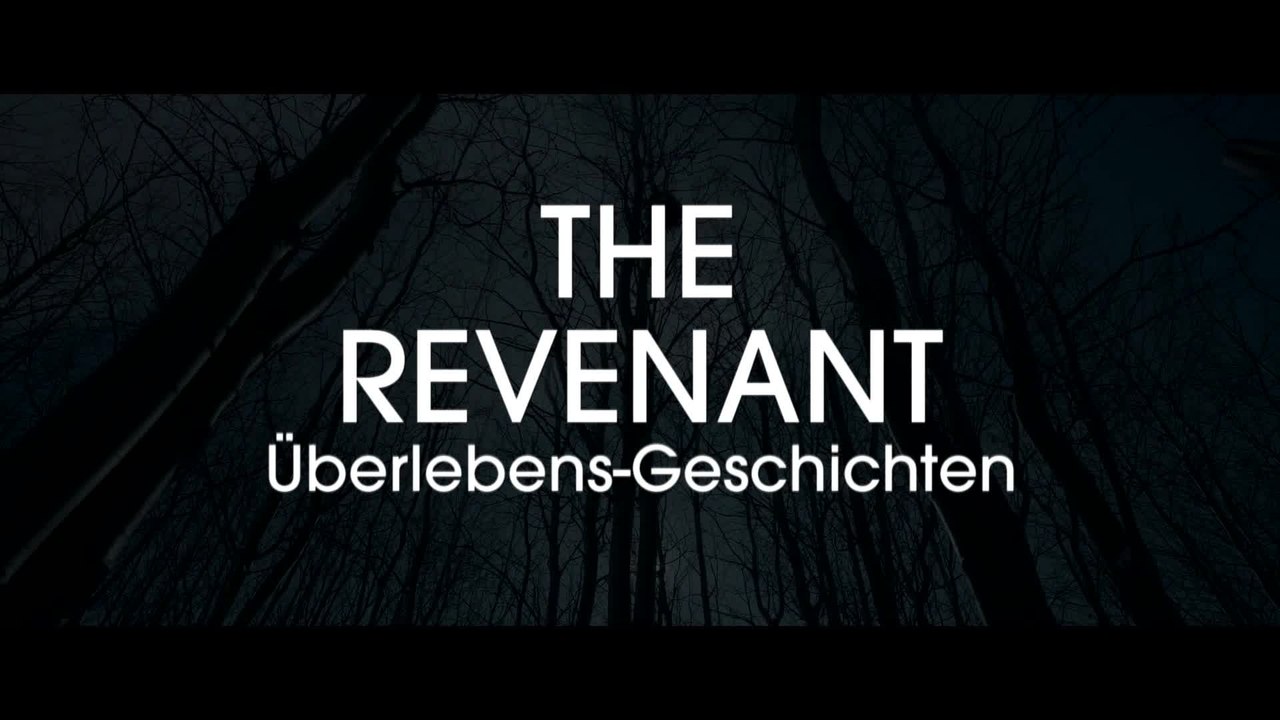 The Revenant - Featurette Ãœberlebens Geschichten Cedar Wright (Deutsch) HD