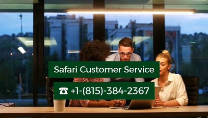 Safari Customer Service ☎ +1-(815)-384-2367