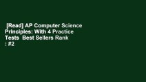 [Read] AP Computer Science Principles: With 4 Practice Tests  Best Sellers Rank : #2