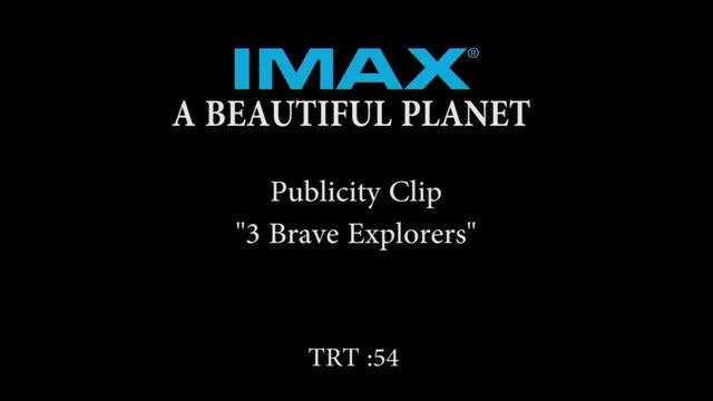 A Beautiful Planet - Clip Brave Explorers (English) HD