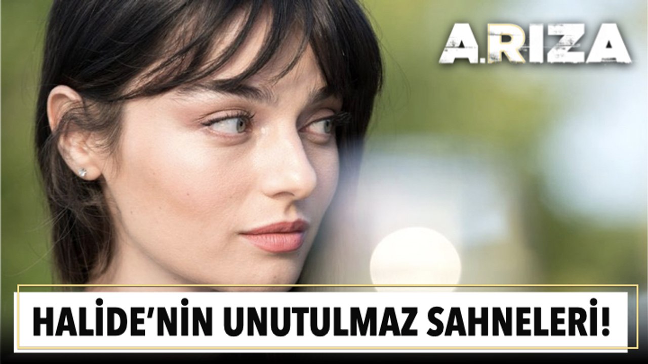 Halide Gürkan'ın unutulmaz sahneleri!