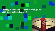 [Read] WKW: The Cinema of Wong Kar Wai  Best Sellers Rank : #4
