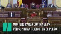 Montero carga contra el PP y su 