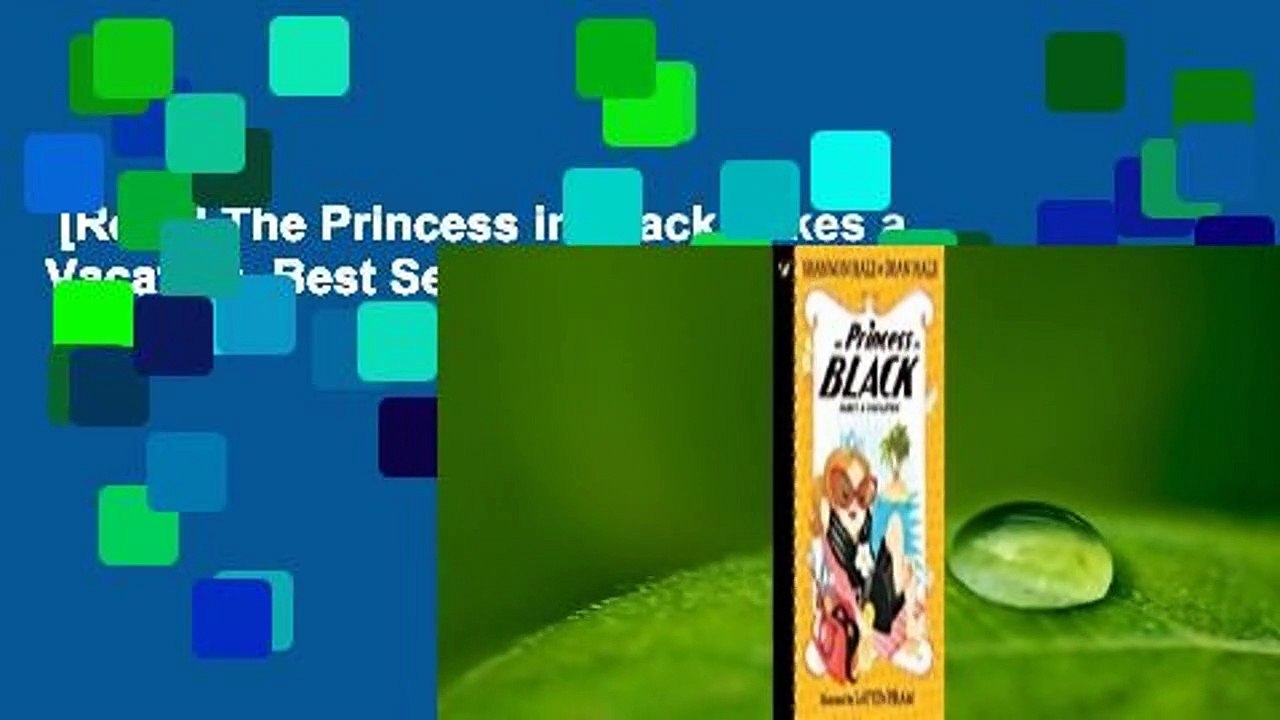 [Read] The Princess in Black Takes a Vacation  Best Sellers Rank : #4