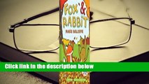 [Read] Fox & Rabbit Make Believe (Fox & Rabbit, #2) Complete