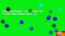 About For Books  Lift-the-Flap Tab: Trucks  Best Sellers Rank : #1